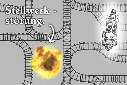 Eine Explosion im Schienennetz stellt hier übertrieben die Störung dar.